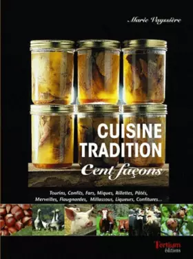 Couverture du produit · Cuisine tradition : Cent façons