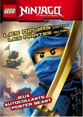 Couverture du produit · LEGO NINJAGO LES NINJAS CONTRE LES PIRATES DU CIEL STICKERS