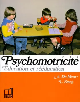 Couverture du produit · Psychomotricité : Education et rééducation