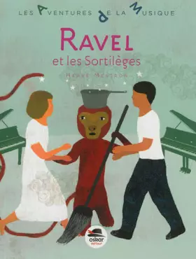 Couverture du produit · Ravel et les Sortilèges