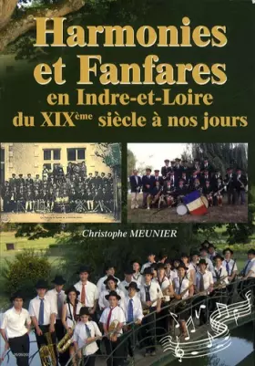 Couverture du produit · Harmonies et fanfares en Indre-et-Loire