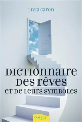Couverture du produit · Dictionnaire des rêves et de leurs symboles