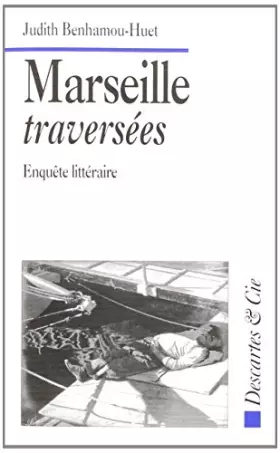 Couverture du produit · Marseille traversees