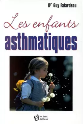 Couverture du produit · ENFANTS ASTHMATIQUES
