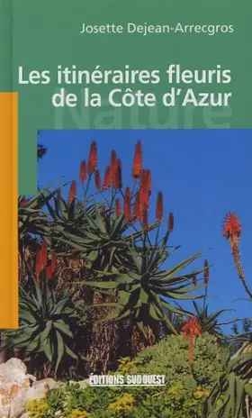 Couverture du produit · Itinéraires fleuris de la Côte d'Azur
