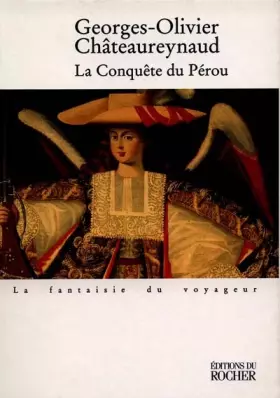 Couverture du produit · La conquête du Pérou