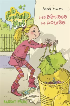 Couverture du produit · Les bêtises de Louise