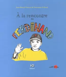 Couverture du produit · Ferdinand, à la rencontre de Ferdinand