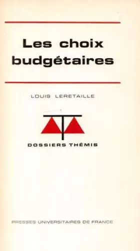 Couverture du produit · Les choix budgetaires
