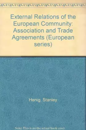 Couverture du produit · External Relations of the European Community: Association and Trade Agreements