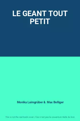 Couverture du produit · LE GEANT TOUT PETIT