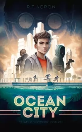 Couverture du produit · Ocean City - Tome 1 - Chaque seconde compte