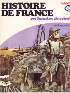Couverture du produit · Histoire de France en bandes dessinees / de la grande guerre a la V& republique