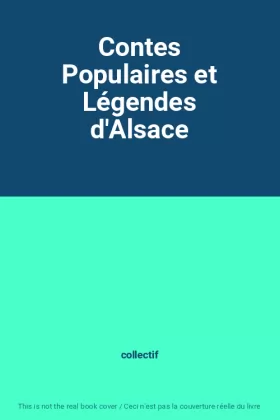 Couverture du produit · Contes Populaires et Légendes d'Alsace