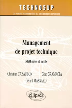 Couverture du produit · Management de projet technique: Méthodes et outils