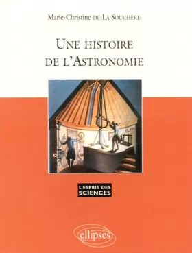 Couverture du produit · Une histoire de l'astronomie