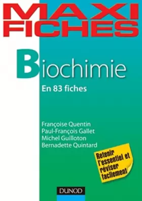 Couverture du produit · Maxi fiches de biochimie - en 83 fiches