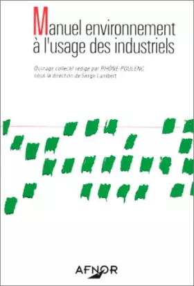 Couverture du produit · Manuel environnement à l'usage des industriels