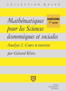 Couverture du produit · Mathématiques pour les sciences économiques et sociales : Algèbre, cours et exercices