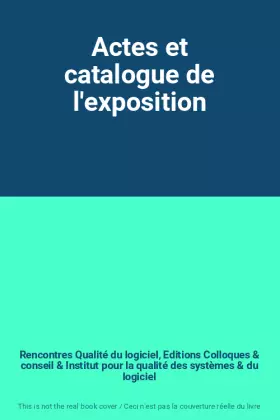 Couverture du produit · Actes et catalogue de l'exposition