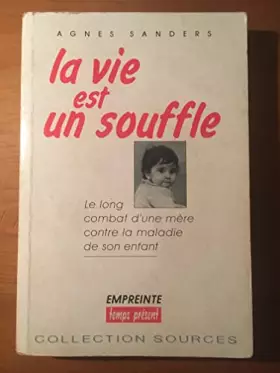 Couverture du produit · La vie est un souffle