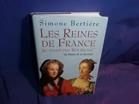 Couverture du produit · Les reines de France au temps des Bourbons - Tome 3. La Reine et la favotite
