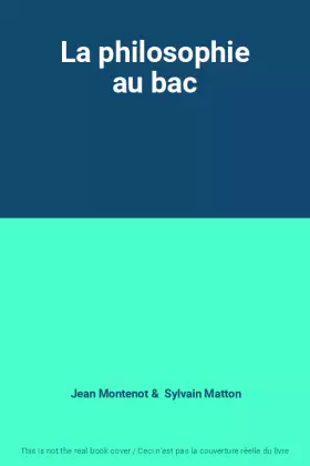 Couverture du produit · La philosophie au bac