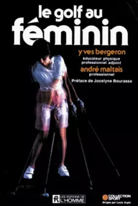 Couverture du produit · Le golf au feminin