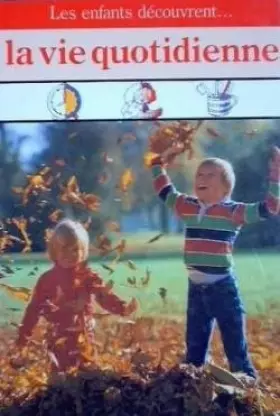 Couverture du produit · La Vie quotidienne