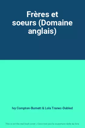 Couverture du produit · Frères et soeurs (Domaine anglais)