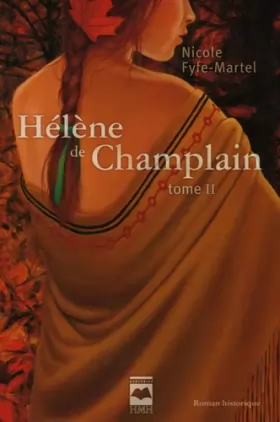 Couverture du produit · Hélène de Champlain T 02. L'érable rouge