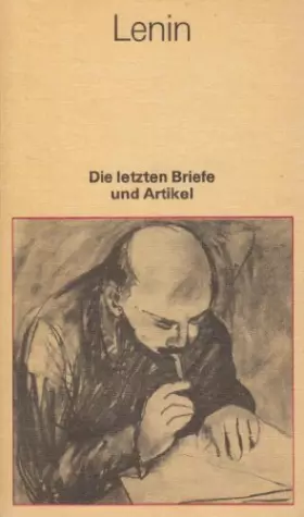 Couverture du produit · Die letzten Briefe und Artikel (Livre en allemand)