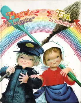 Couverture du produit · Pierrot le balayeur - Eva la batelière