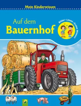 Couverture du produit · Bauernhof: Mein Kinderwissen
