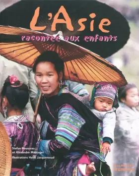 Couverture du produit · L'Asie racontée aux enfants