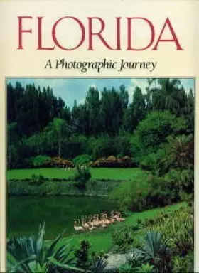 Couverture du produit · Florida: A Photographic Journey (Photographic Journey Series)