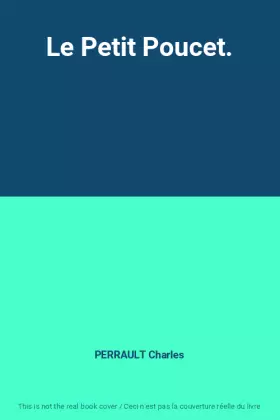 Couverture du produit · Le Petit Poucet.