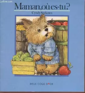 Couverture du produit · MAMAN OU ES TU ?