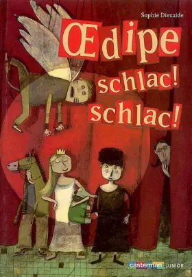 Couverture du produit · Oedipe schlac ! schlac !