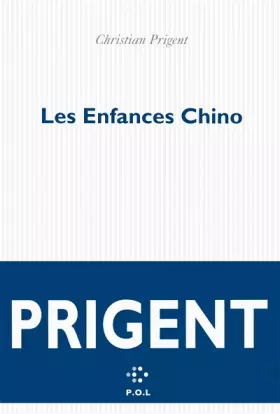 Couverture du produit · Les Enfances Chino