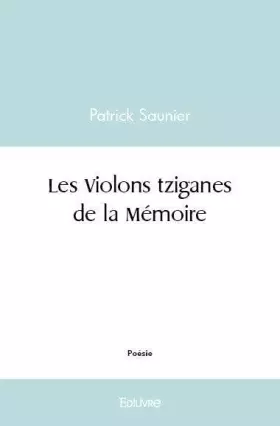 Couverture du produit · Les violons tziganes de la mémoire