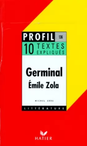 Couverture du produit · Emile Zola : Germinal