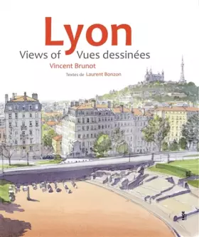 Couverture du produit · Lyon: Vues dessinées