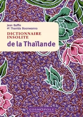 Couverture du produit · Dictionnaire insolite de la Thaïlande