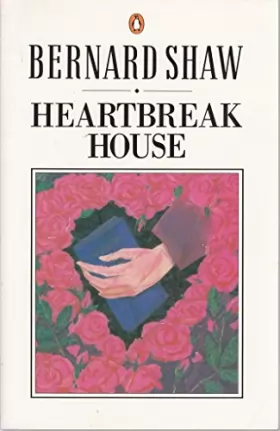 Couverture du produit · Heartbreak House: A Fantasia in the Russian Manner on English Themes : Definitive Text
