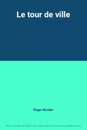 Couverture du produit · Le tour de ville
