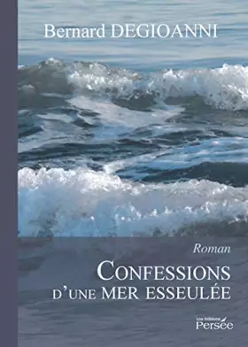 Couverture du produit · Confessions d'une mer esseulée