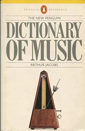 Couverture du produit · The New Penguin Dictionary of Music