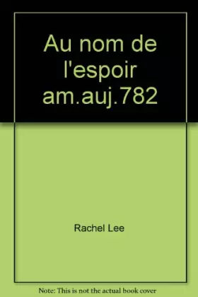 Couverture du produit · Au nom de l'espoir am.auj.782