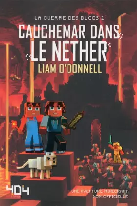 Couverture du produit · Cauchemar dans le Nether - Minecraft (La guerre des blocs, tome 2) (2)